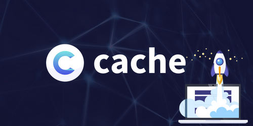 Cache Is Aiming to Boost Blockchain Development for Global Mass Adoption