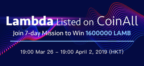 CoinAll Lists Lambda (LAMB) and Offers a 1.6 Million LAMB Giveaway