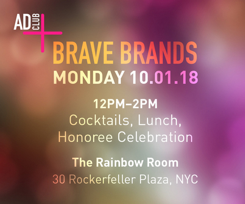 The Ad Club of New York announces 2018 Brave Brand honorees